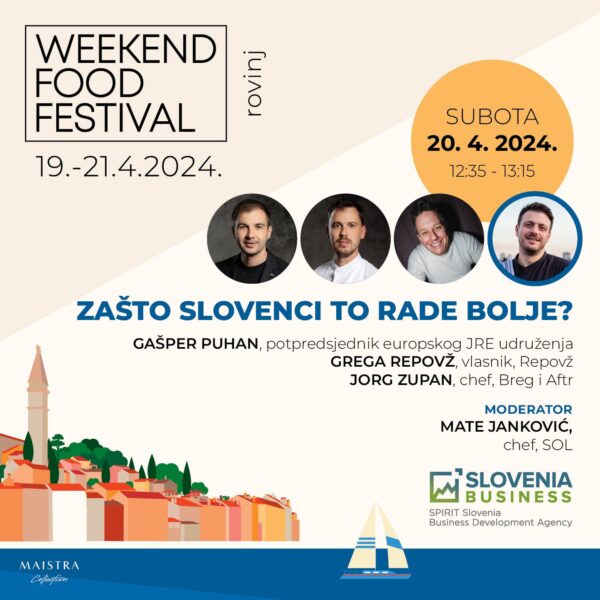 Weekend Food Festival, Rovinj, 2024-Why Slovenians are doing it better?